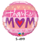 Folienballons Thanks Mom ⌀ 38 cm